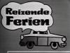 REIZENDE FERIEN
