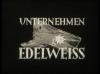 UNTERNEHMEN EDELWEISS 1954