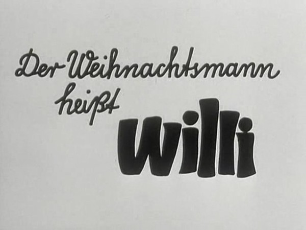 DER WEIHNACHTSMANN HEISST WILLI 1969