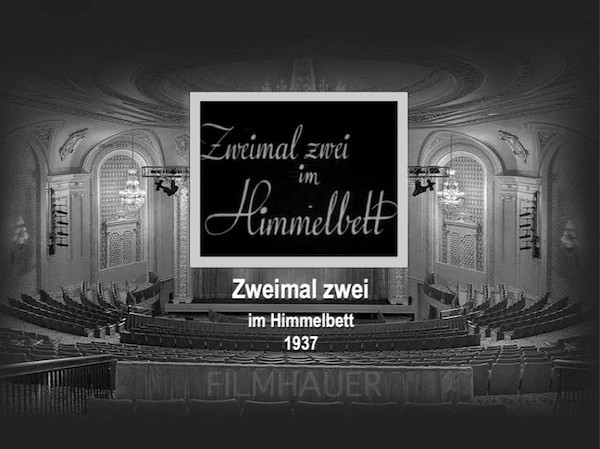 ZWEIMAL ZWEI IM HIMMELBETT 1937